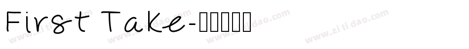 First Take字体转换